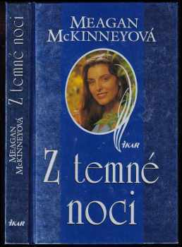 Meagan McKinney: Z temné noci