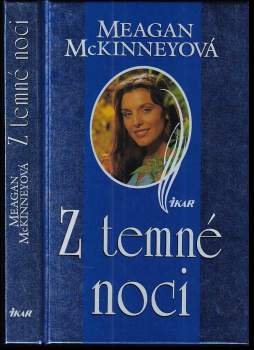 Meagan McKinney: Z temné noci