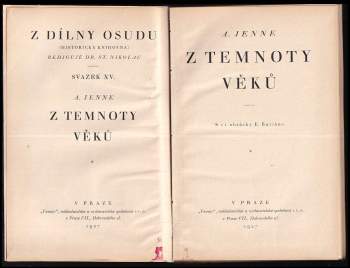 Antonín Jenne: Z temnoty věků