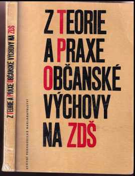 Z teorie a praxe občanské výchovy na základní devítileté škole