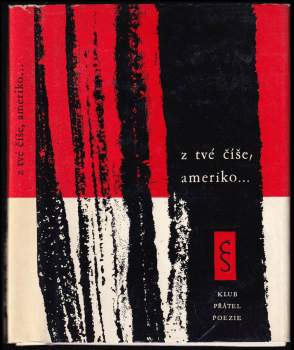 Z tvé číše, Ameriko