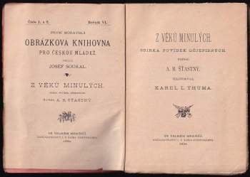 Alfons Bohumil Šťastný: Z věků minulých