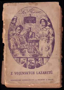 Fer Ahasver: Z vojenských lazaretů