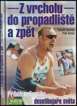 Z vrcholu do propadliště a zpět