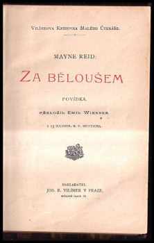 Mayne-Reid: Za běloušem