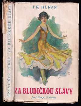 Za bludičkou slávy