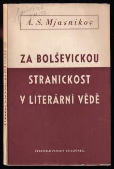 Za bolševickou stranickost v literární vědě
