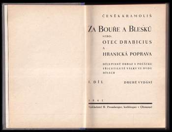 Čeněk Kramoliš: Za bouře a blesků, nebo, Otec Drabicius a hranická poprava