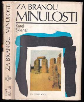 Karel Sklenář: Za branou minulosti