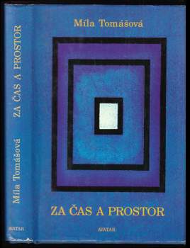 Za čas a prostor : eseje a duchovní příběhy