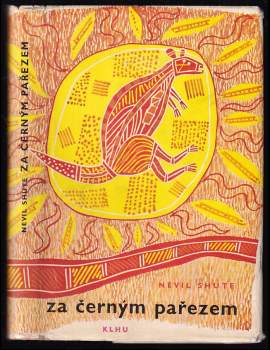 Nevil Shute: Za černým pařezem
