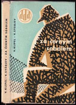 Vladimir Ivanovič Klipel': Za černým sobolem