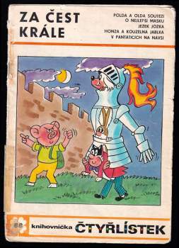 Ljuba Štíplová: Za čest krále - Čtyřlístek 88