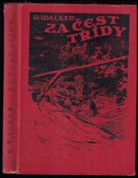 Za čest třídy - soupeřství dvou škol - Rowland Walker (1935, Vojtěch Šeba) - ID: 284157