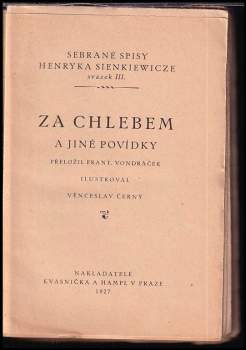 Henryk Sienkiewicz: Za chlebem a jiné povídky