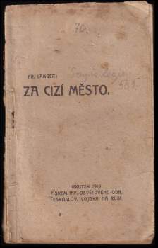 František Langer: Za cizí město