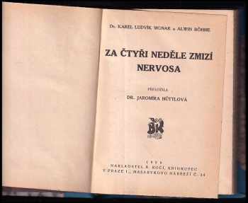 Carl Ludwig Monar: Za čtyři neděle zmizí nervosa