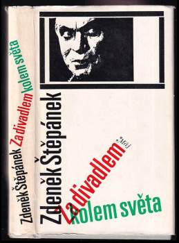 Zdeněk Štěpánek: Za divadlem kolem světa