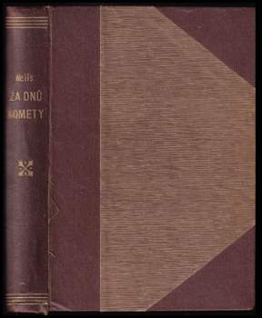H. G Wells: Za dnů komety