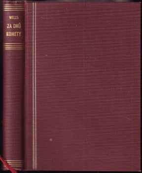 H. G Wells: Za dnů komety