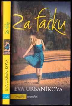 Eva Urbaníková: Za facku