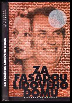 Alexandr Mitrofanov: Za fasádou Lidového domu : česká sociální demokracie 1989-98: lidé a události