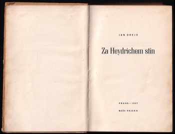 Jan Drejs: Za Heydrichem stín