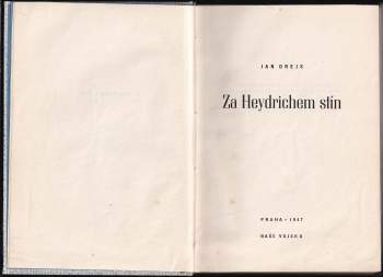 Jan Drejs: Za Heydrichem stín