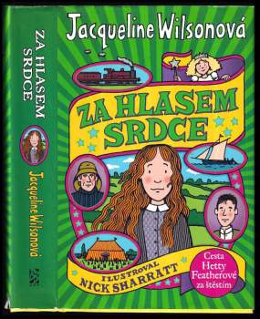 Jacqueline Wilson: Za hlasem srdce