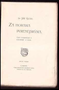 Jiří Stanislav Guth-Jarkovský: Za horama Pyrenejskýma