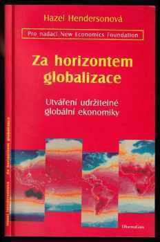 Hazel Henderson: Za horizontem globalizace