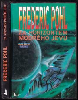Za horizontem modrého jevu : díl 2 - Frederik Pohl (1993, Laser) - ID: 838248