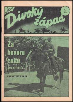 Artur E Hales: Za hovoru coltů