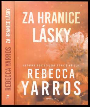 Rebecca Yarros: Za hranice lásky