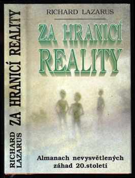 Richard Lazarus: Za hranicí reality