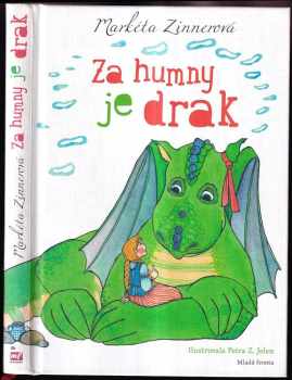 Za humny je drak
