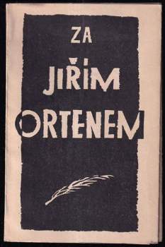Za Jiřím Ortenem