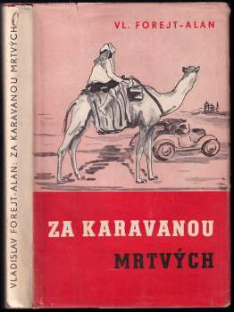 Za karavanou mrtvých
