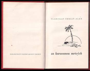 Vladislav Forejt-Alan: Za karavanou mrtvých