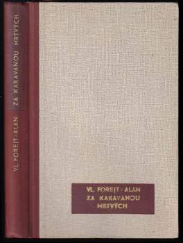 Za karavanou mrtvých