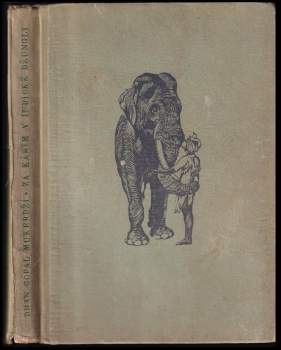 Dhan Gopal Mukerji: Za Kárím v indické džungli