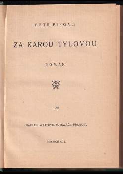 Petr Fingal: Za károu Tylovou