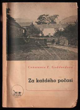 Constance Felicity Goddard: Za každého počasí