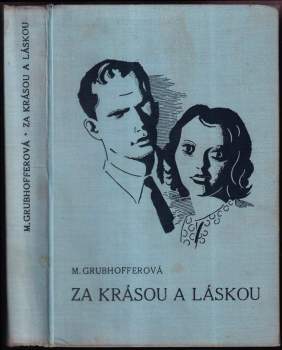 Za krásou a láskou