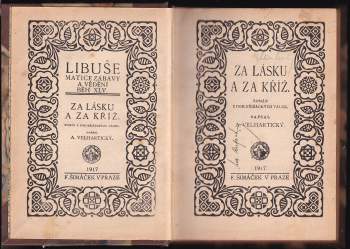 Adolf Velhartický: Za lásku a za kříž