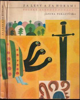 Janina Porazińska: Za lesy a za horami