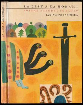Janina Porazińska: Za lesy a za horami