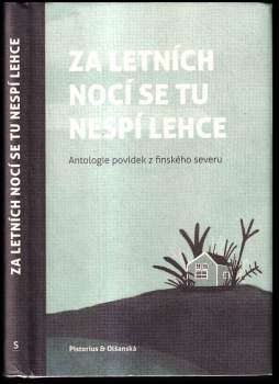 Za letních nocí se tu nespí lehce