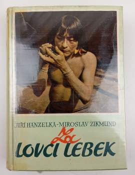 Miroslav Zikmund: Za lovci lebek