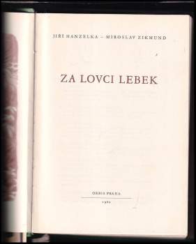 Miroslav Zikmund: Za lovci lebek